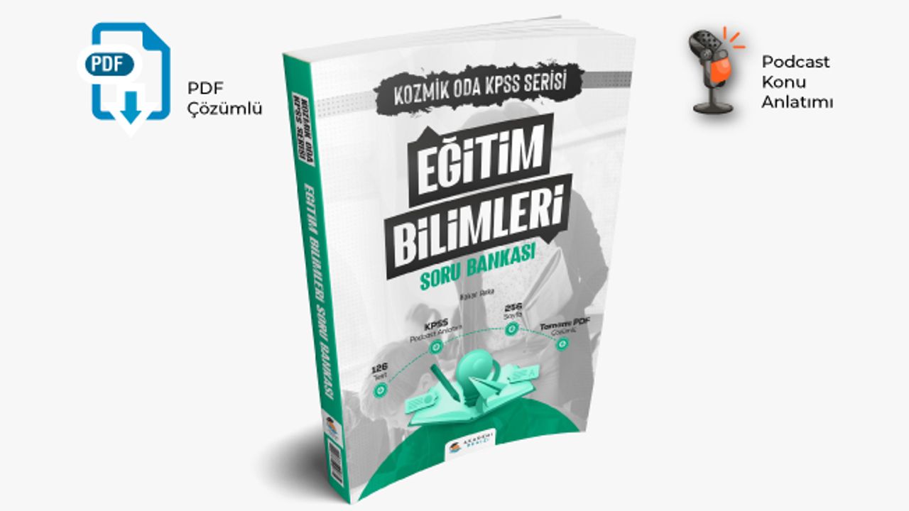 EĞİTİM BİLİMLERİ TÜM DERSLER SORU BANKASI