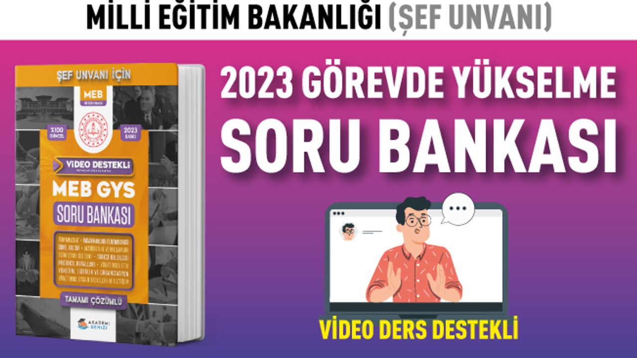 2023 MEB GYS ŞEF UNVANI İÇİN SORU BANKASI