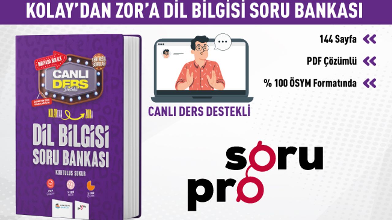 KOLAYDAN ZORA DİL BİLGİSİ SORU BANKASI