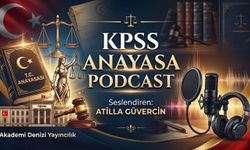 Ücretsiz KPSS Anayasa Podcast Serisi Başladı!