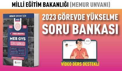 2023 MEB GYS MEMUR UNVANI İÇİN SORU BANKASI