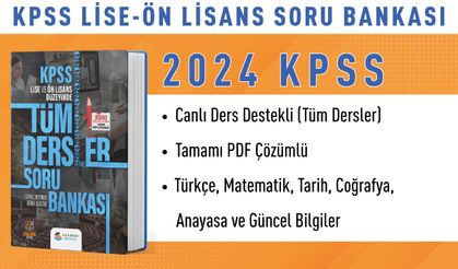 2024 KPSS LİSE - ÖN LİSANS GYGK TÜM DERSLER SORU BANKASI (Versiyon 1.0)