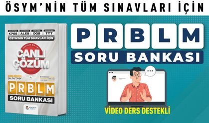 ÖSYM'NİN TÜM SINAVLARI İÇİN PROBLEMLER SORU BANKASI