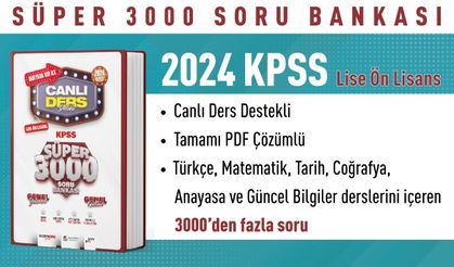 SÜPER 3000 KPSS LİSE - ÖN LİSANS GYGK TÜM DERSLER SORU BANKASI (V.1.0)