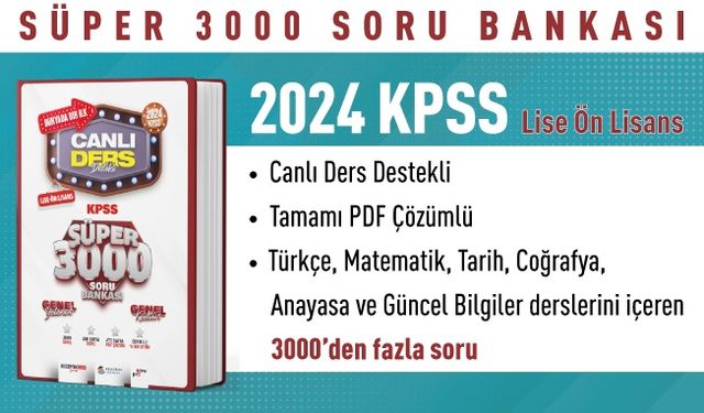 SÜPER 3000 KPSS LİSE - ÖN LİSANS GYGK TÜM DERSLER SORU BANKASI (V.1.0)