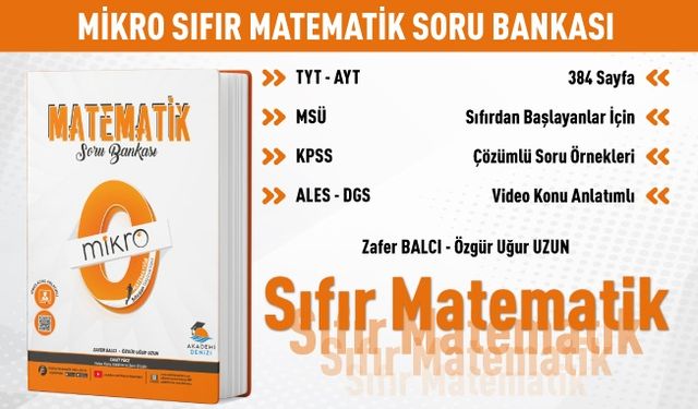 MİKRO 0 MATEMATİK • ÖSYM'NİN TÜM SINAVLARI İÇİN