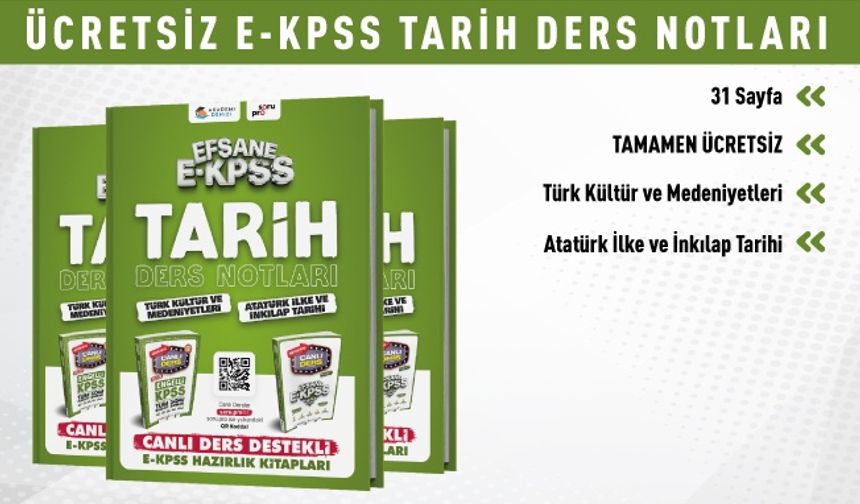 ÜCRETSİZ EFSANE E-KPSS TARİH DERS NOTLARI