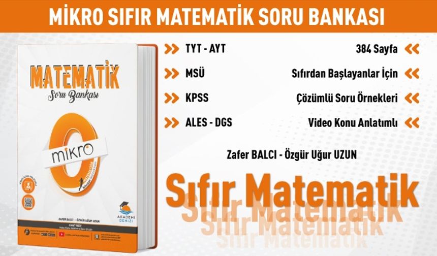 MİKRO 0 MATEMATİK • ÖSYM'NİN TÜM SINAVLARI İÇİN