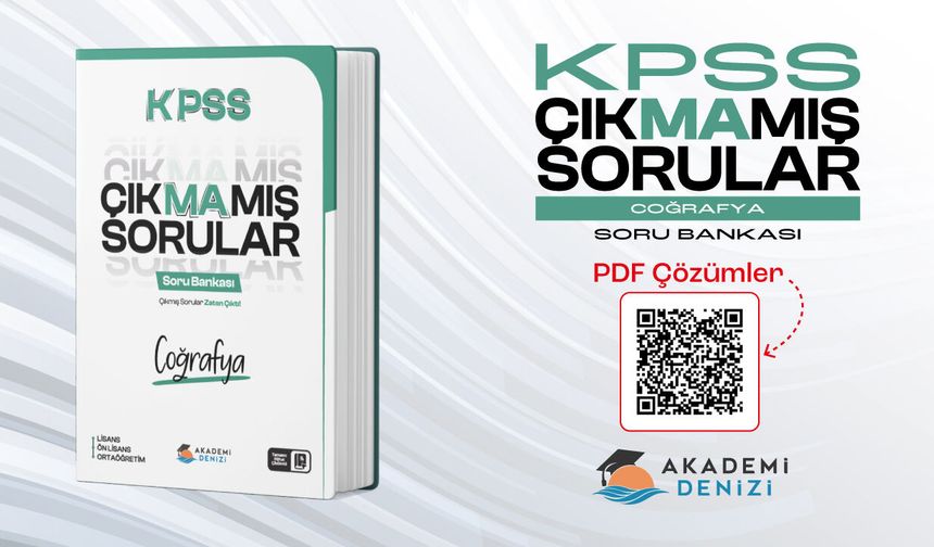KPSS Çıkmamış Sorular Coğrafya Soru Bankası